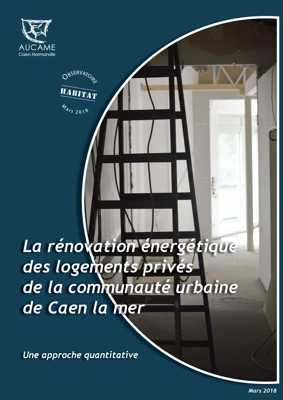 La rénovation énergétique des logements privés de Caen la mer, une approche quantitative