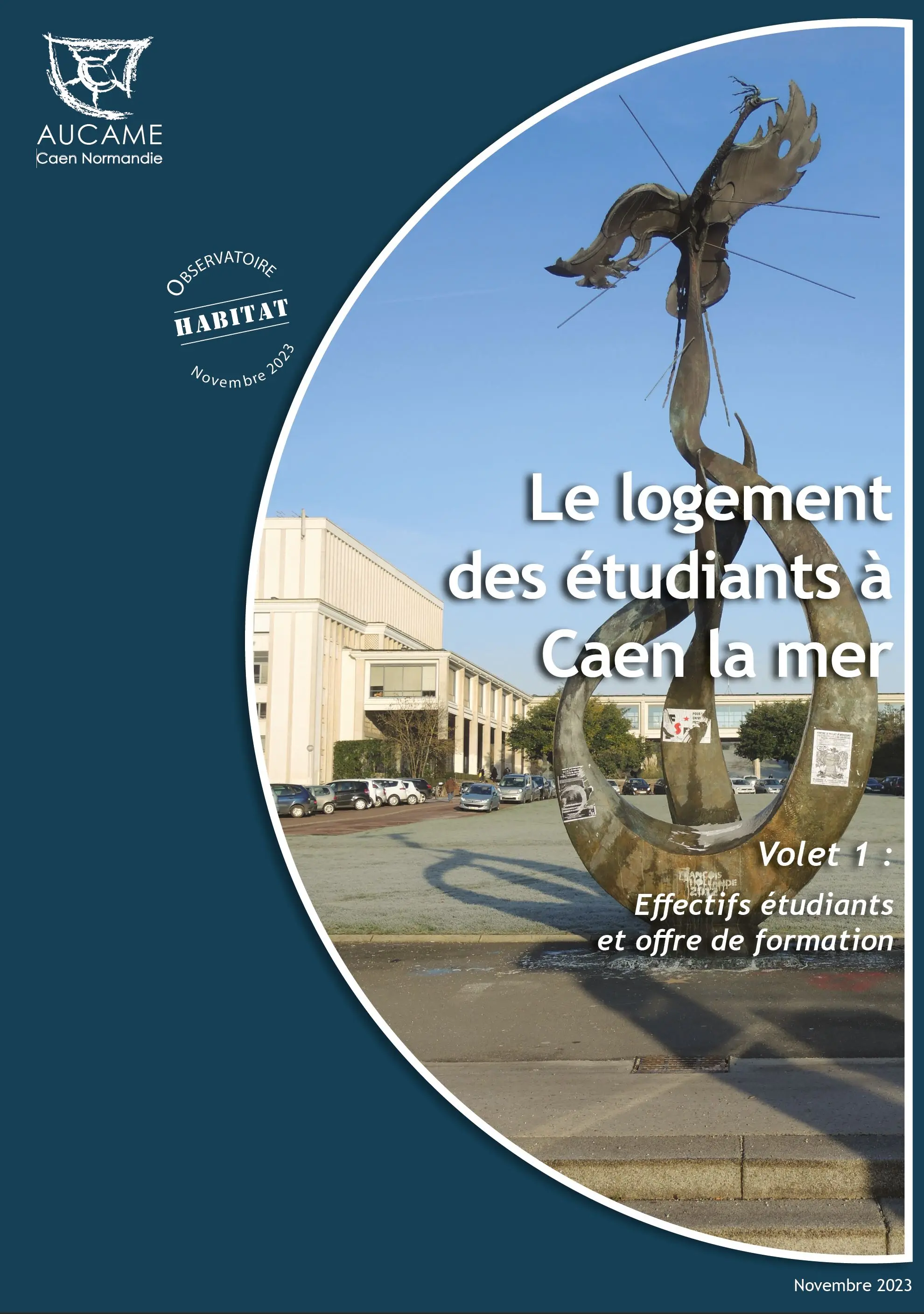 Le logement étudiant à Caen la mer, volet 1 : Effectifs étudiants et offre de formation