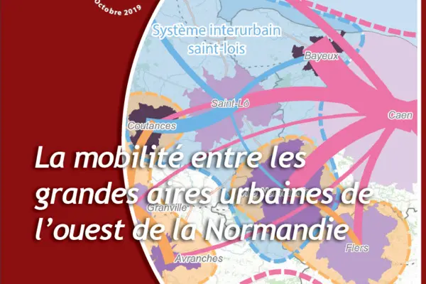 La mobilité entre les grandes aires urbaines de l’ouest de la Normandie