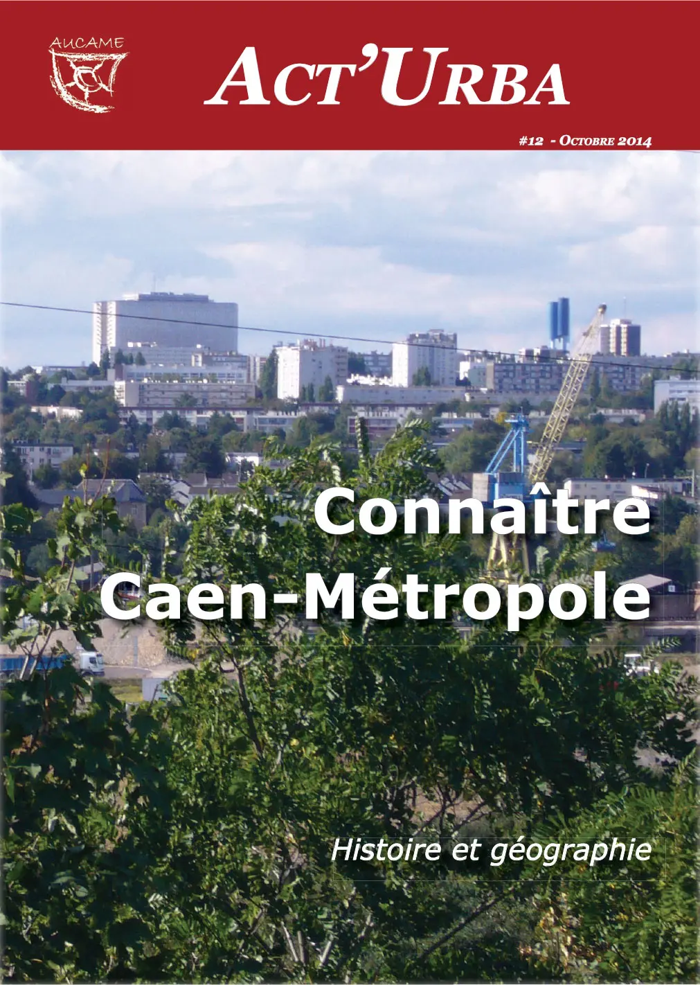 Connaître Caen-Métropole, histoire et géographie