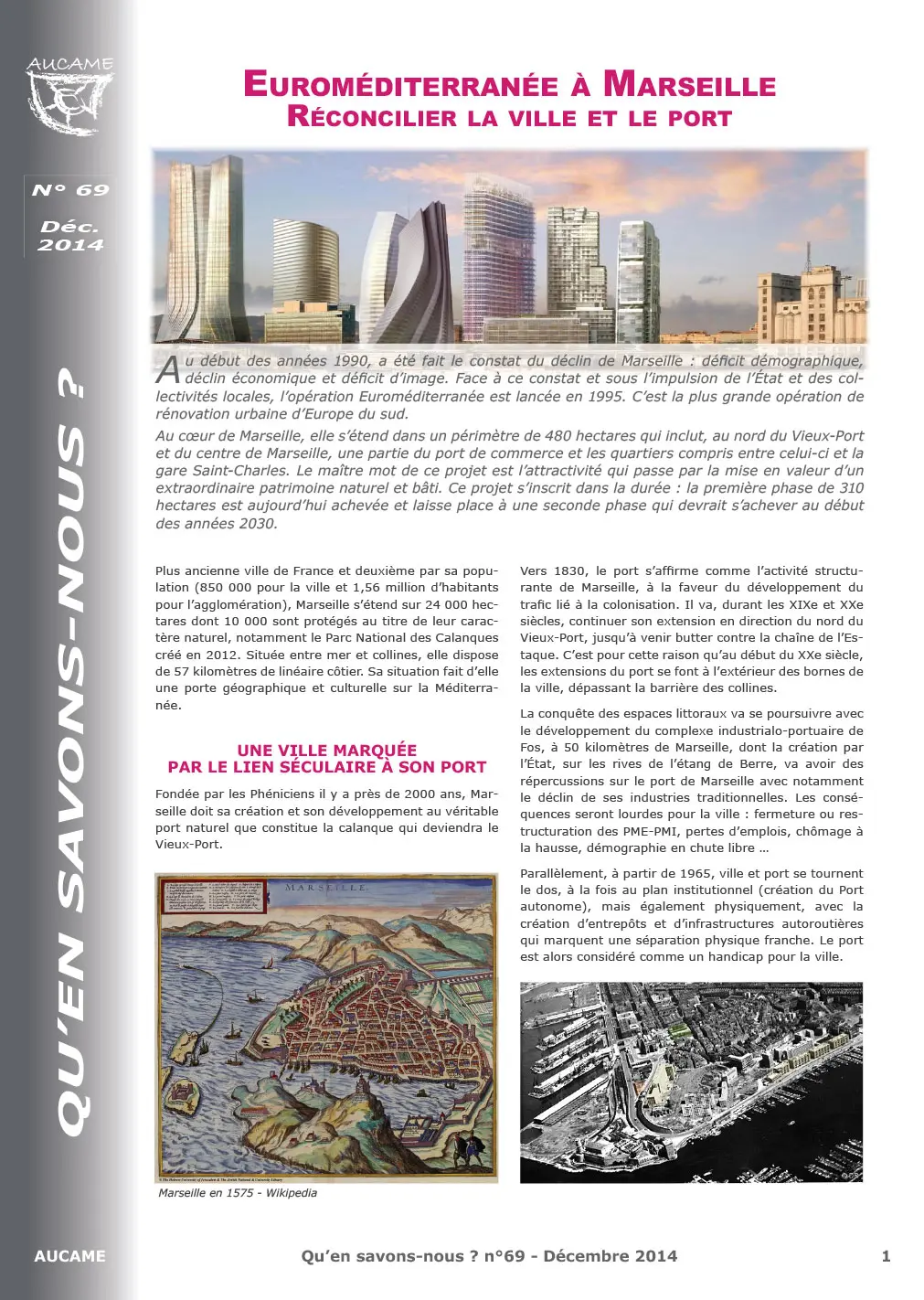 Euroméditerranée à Marseille : réconcilier la ville et le port