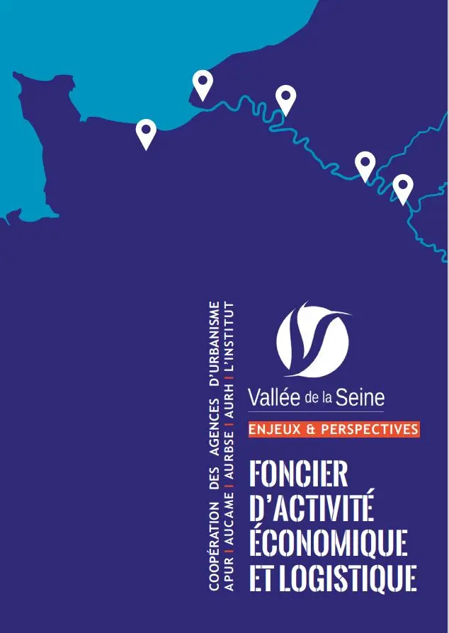 Cahier « enjeux & perspectives – Foncier d’activité économique et logistique »